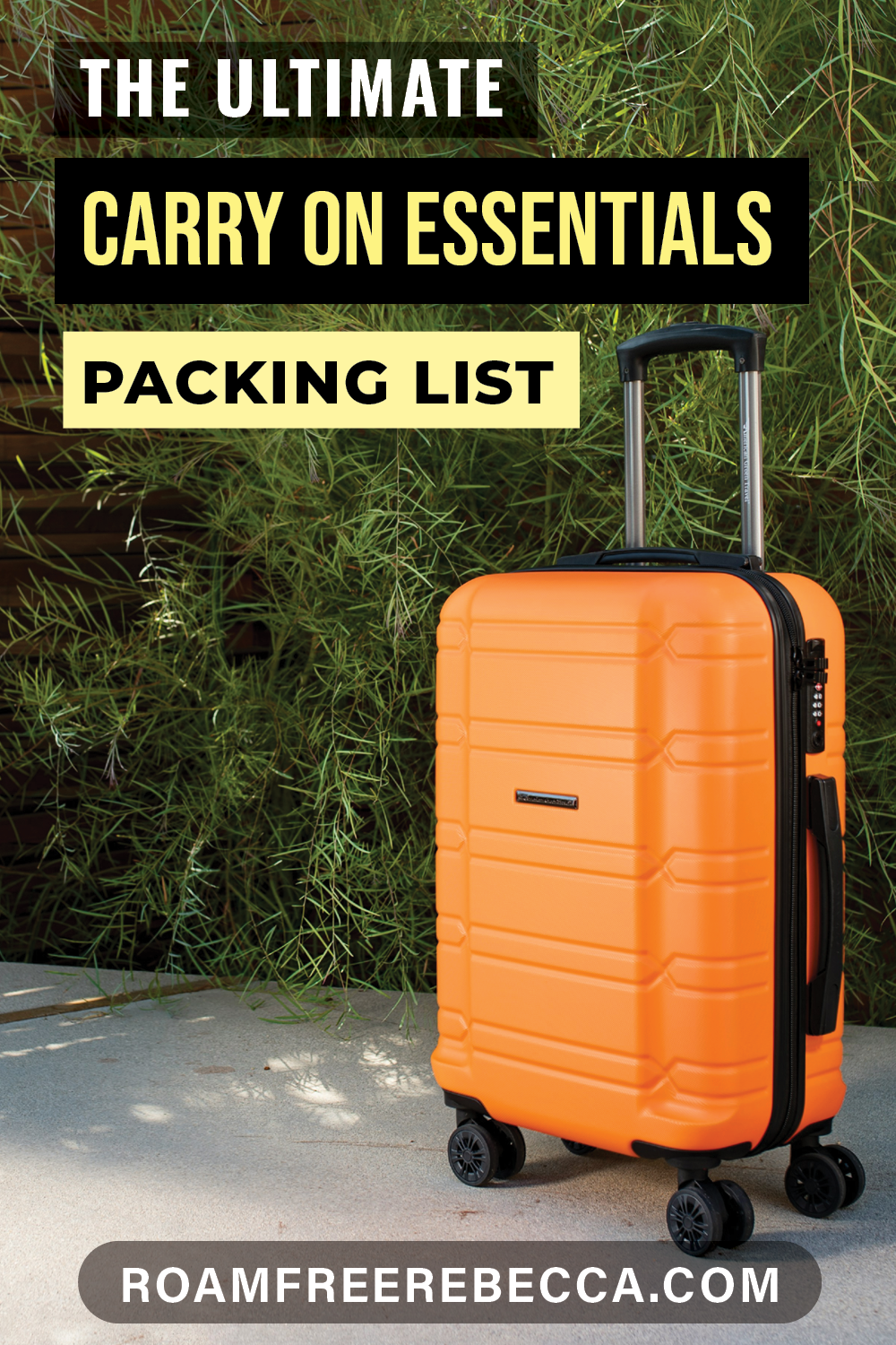 carry-on-essentials-packing-list-roamfreerebecca-dot-com-1 Text reads "15 tips to prepare for world travel" over an image of an airplane